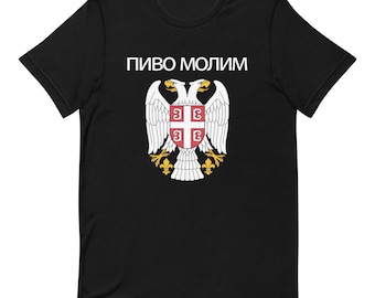 Beer Please In Srpski Shirt | Srbija Serbian Gifts | Pivo Molim Tees | Coat Of Arms Of Serbia Apparel