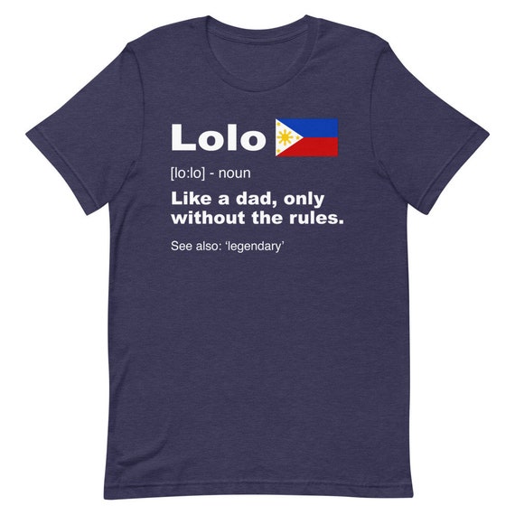 Definition of Lolo Shirt Funny Filipino Gift Fathers Day 