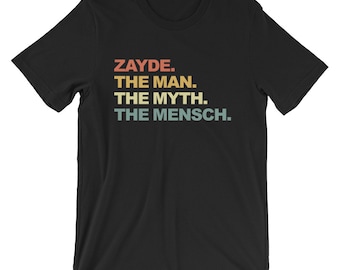 Zayde The Man The Myth The Mensch Shirt | Hanukkah Gift | Funny Zayde Shirt | New Grandpa Gift