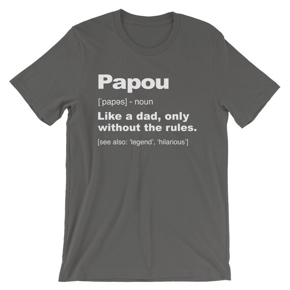 Best Papou Ever Shirt Father's Day Gifts For Grandpa Best Papou Ever Shirt Father's Day Gifts For Grandpa