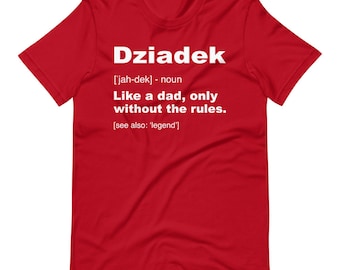 Definition Of Dziadek T-Shirt | Polish Grandpa Gift | Grandparent's Day Tee | Funny Polak Shirts