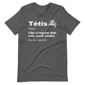 Definition Of Tėtis T-Shirt | Fathers Day Gift | Lithuanian Vytis Tee | Lietuva Lithuania Shirt