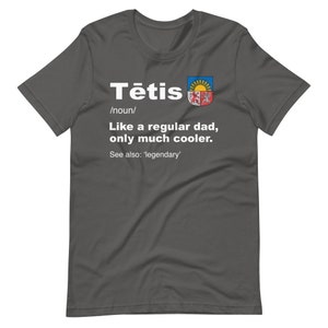 Definition Of Tētis Shirt | Funny Latvian Gifts | Father's Day Tees