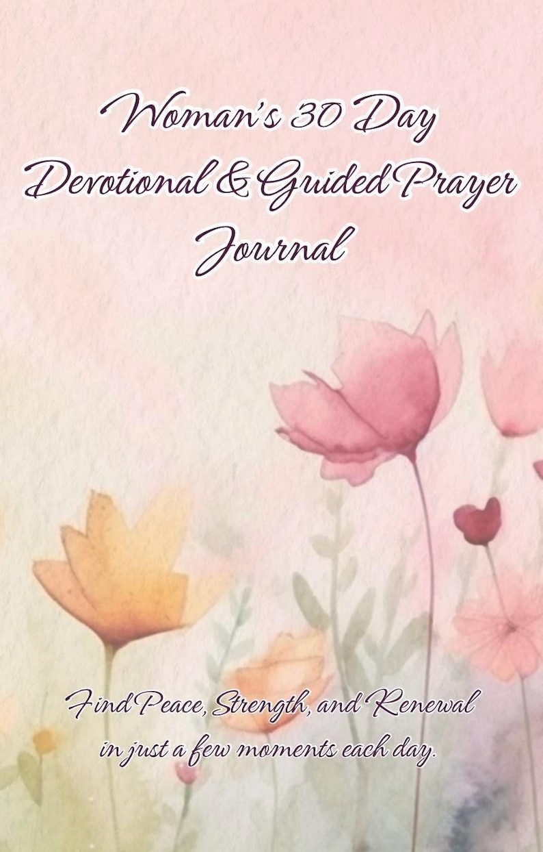 Woman’s 30 Day Devotional & Guided Prayer Journal - Etsy