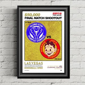 Movies, Average Joes vs Globo Gym Final Match 12x18 Poster, movie sports teams, sports wall art, Dodgeball, printed poster