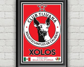Club Tijuana Poster, xolos, Liga MX, Soccer, Mexico, Wall Art