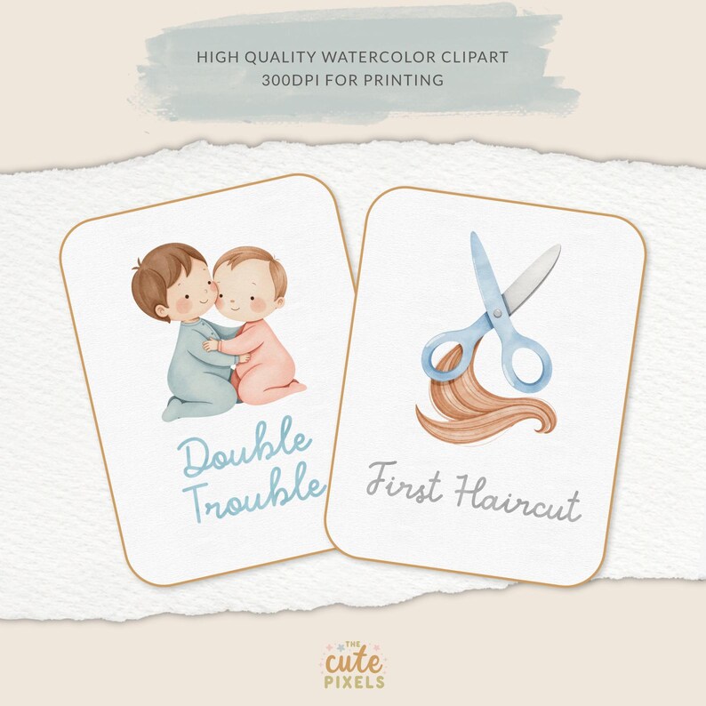 May include: Watercolor clipart featuring two cards. One card shows two babies hugging, with the text "Double Trouble." The other card depicts scissors cutting hair, with the text "First Haircut." The top of the image reads "HIGH QUALITY WATERCOLOR CLIPART 300DPI FOR PRINTING."