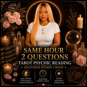 Same Hour 2 Questions Tarot Psychic Reading, Love, Career, Finances, Spiritual Guidance, Delivered In 1 Hour