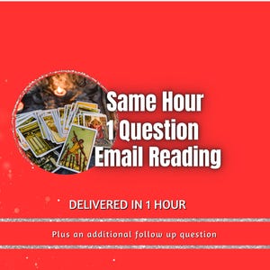 Same Hour One Question Email Reading, Tarot Reading, Delivered In One Hour