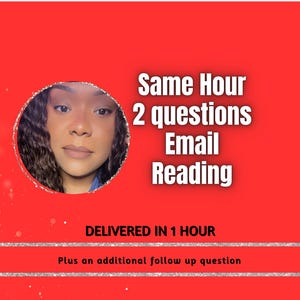 Same Hour 2 Questions Email Reading, Delivered Within One Hour, Tarot Reading, Psychic Reading