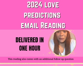 2024 Love Prediction Email Reading, Delivered Within The Same Hour