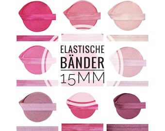 15mm x 1 Meter DIY Gummiband Elastik uni elastische Festivalarmbänder Einfassband Falzgummi beplotten personalisieren DIY  Pink Rosa Töne