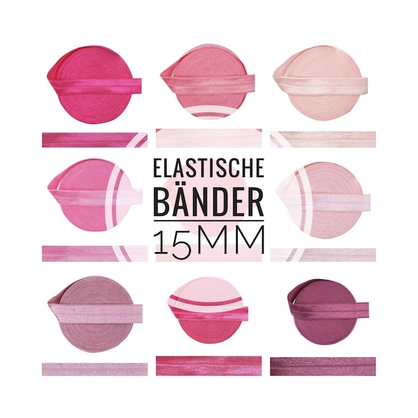 15mm x 1 Meter DIY Gummiband Elastik uni elastische Festivalarmbänder Einfassband Falzgummi beplotten personalisieren DIY  Pink Rosa Töne