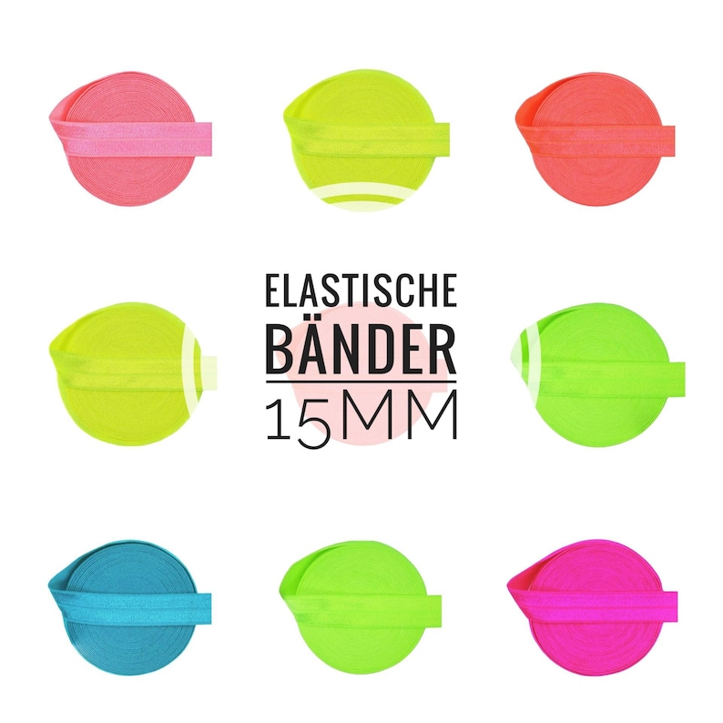 1,45EUR/m 15mm x 2 Meter DIY Gummiband Elastik uni Einfassband Falzgummi personalisieren Neonblau Neonorange Neonpink Neonkoralle Neongelb Bild 1