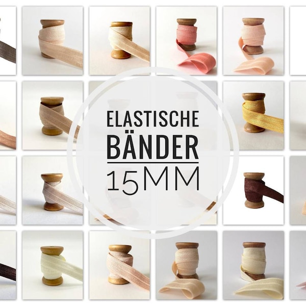 1,45EUR/m) 15mm x 2 Meter Gummiband nähen beplotten Einfassband elastisches Falzgummi Schrägband JGA Haargummis Hairties elastic naturtöne