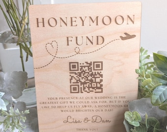 Honeymoon Fund QR Code Sign Personalized Wedding Table Decorations Wooden Wedding Sign Custom Venmo QR Code Sign Gift Wedding Table Signs