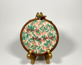 You Are Berry Sweet Quote Embroidery Hoop Art 4 Inch