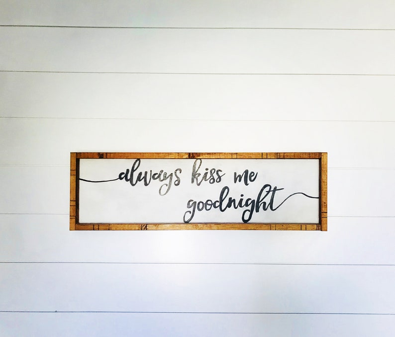 Always Kiss Me Goodnight