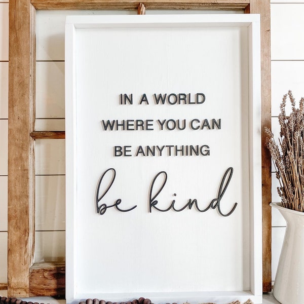 Be Kind 3D
