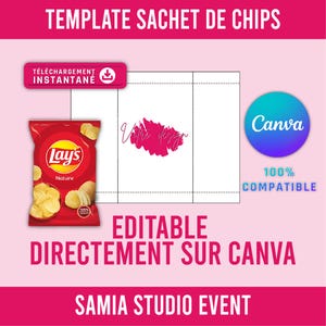 Peut inclure: Un modèle de sachet de chips, avec un sachet de chips Lay's avec le texte "Lay's Nature" et un trait de pinceau rose avec le texte "Votre design". Le modèle est compatible avec Canva et est modifiable directement sur Canva. Le texte "TEMPLATE SACHET DE CHIPS" est en haut de l'image, et le texte "SAMIA STUDIO EVENT" est en bas de l'image.