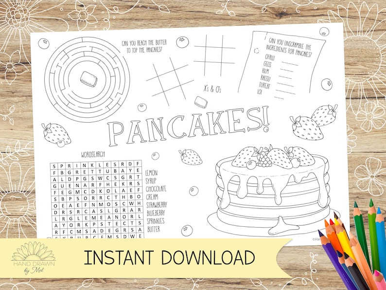 May include: A printable coloring page featuring a pancake stack with strawberries and blueberries, a word search puzzle, a maze, and a tic-tac-toe game. The page is titled "Pancakes!" and includes the text "Instant Download".