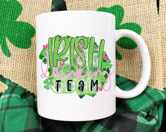 Taza del equipo de bebida irlandés - Taza del día de San Patricio - Taza de café irlandés - Regalo del amante del café - Vasos para adultos - Taza de trébol - Regalos irlandeses