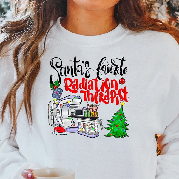 Santa's Favorite Radiation Therapist - Radiation Therapy Shirt - Radiation Therapist Sweater - Christmas Sweater - Rad Therapy Shirt