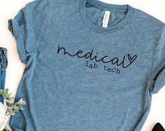 Medical Lab Tech Shirt - Lab Week 2022 - Chemistry Teacher Shirt - Science Gift - Medical Technician - Lab Scientist Shirt