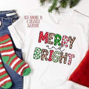 Merry and Bright Christmas Shirt - Christmas Sweatshirt - Mom Xmas Sweatshirt - Cute Christmas Tee - Trendy Holiday Shirts - Christmas Party