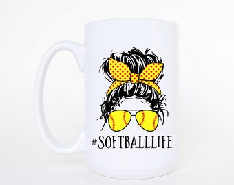 Softball Mom Mug - Coffee Lover Gift - Softball Life Mug - Gift for Mom - Sports Mom Life - Mother's Day Gift - Softball Mama