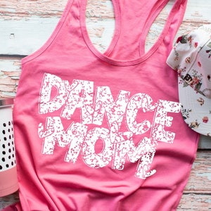 Dance Mom Tank - Women&#39;s Racerback Tank - Dance Mom Shirt - Workout Tank - Dance Team Tank - Dancer Top - Women Dance Shirts