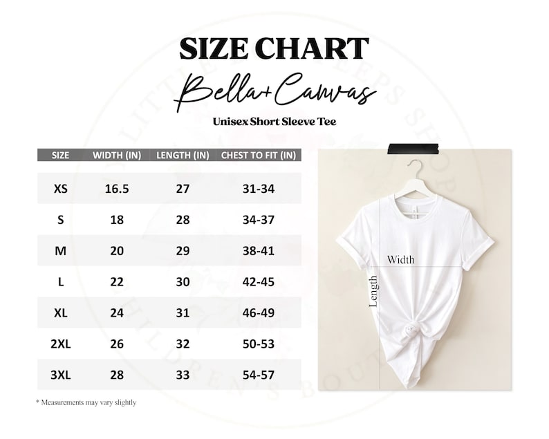 May include: Size chart for unisex short sleeve t-shirts from Bella+Canvas. The chart shows the size, width in inches, length in inches, and chest to fit in inches. Sizes range from XS to 3XL.