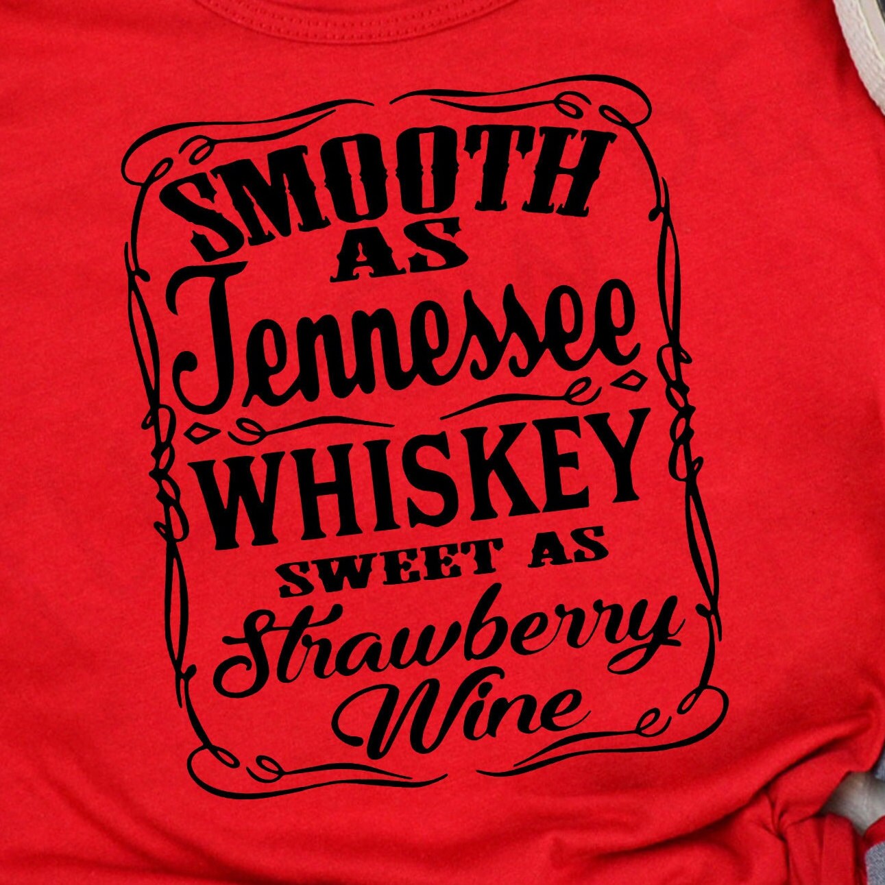 Tennessee Whiskey Strawberry Wine Shirt Country Thunder