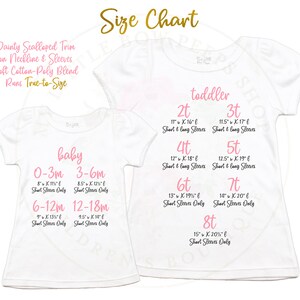 May include: Size chart for a white t-shirt with pink text. The chart shows measurements for baby sizes 0-3 months, 3-6 months, 6-12 months, and 12-18 months. It also shows measurements for toddler sizes 2T, 3T, 4T, 5T, 6T, 7T, and 8T. The chart indicates whether the sleeves are short or long.