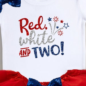 Red White & TWO Outfit Second Birthday Tutu 2nd Birthday Outfit Fourth of July Baby 4th of July Girls Outfit Patriotic Baby Outfit image 2