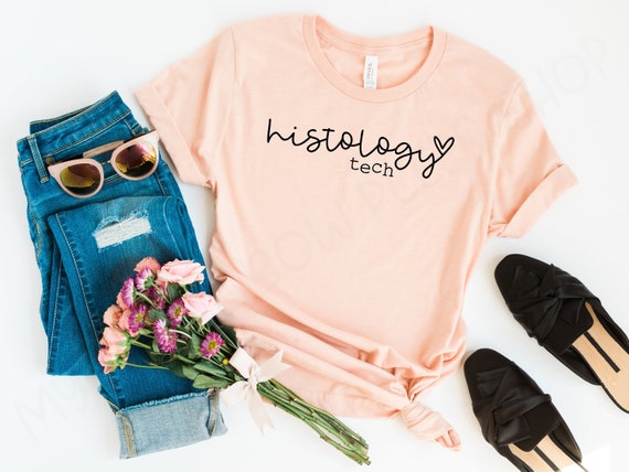 Histology Tech Shirt - Lab Week 2022 - Histology Technician - Lab Gift - Lab Week Shirt - Medical Staff Shirt - Histotech Shirt