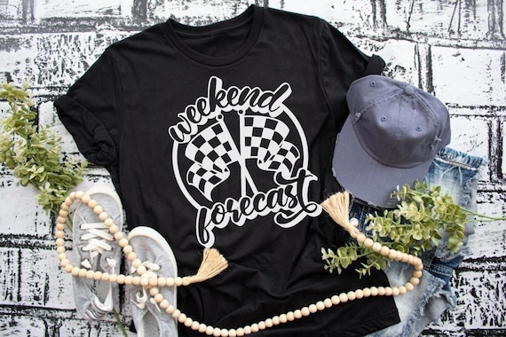 Weekend Forecast Shirt - Weekends are for Racing - Bike Racing Shirt - Car Racing Shirt - Trendy Mom Shirt - Racing Fan Shirt