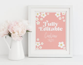 Editable Daisy Birthday Sign | Fully Editable Party Table Sign | Daisy Party Decor | Flower Child | Download Printable | 8 x 10 Frame FLEUR