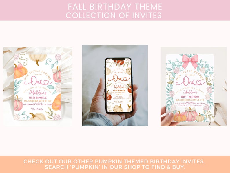 Fall-themed 1st birthday pumpkin digital invite with watercolor pumpkins, bows, and florals in blush, ivory, and burnt orange, displayed on a printed card and matching iPhone mockup.