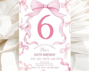 Pink Bow Birthday Invite, 6th Birthday Invite, Pink Ribbon Invite, Pink Coquette Bow Invites, Editable Template, Text or Print