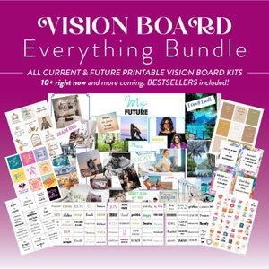 May include: A vision board bundle with the text "VISION BOARD Everything Bundle." The image includes various printable vision board kits with inspirational images, quotes, and stickers. The bundle includes over 10 kits, with more coming.