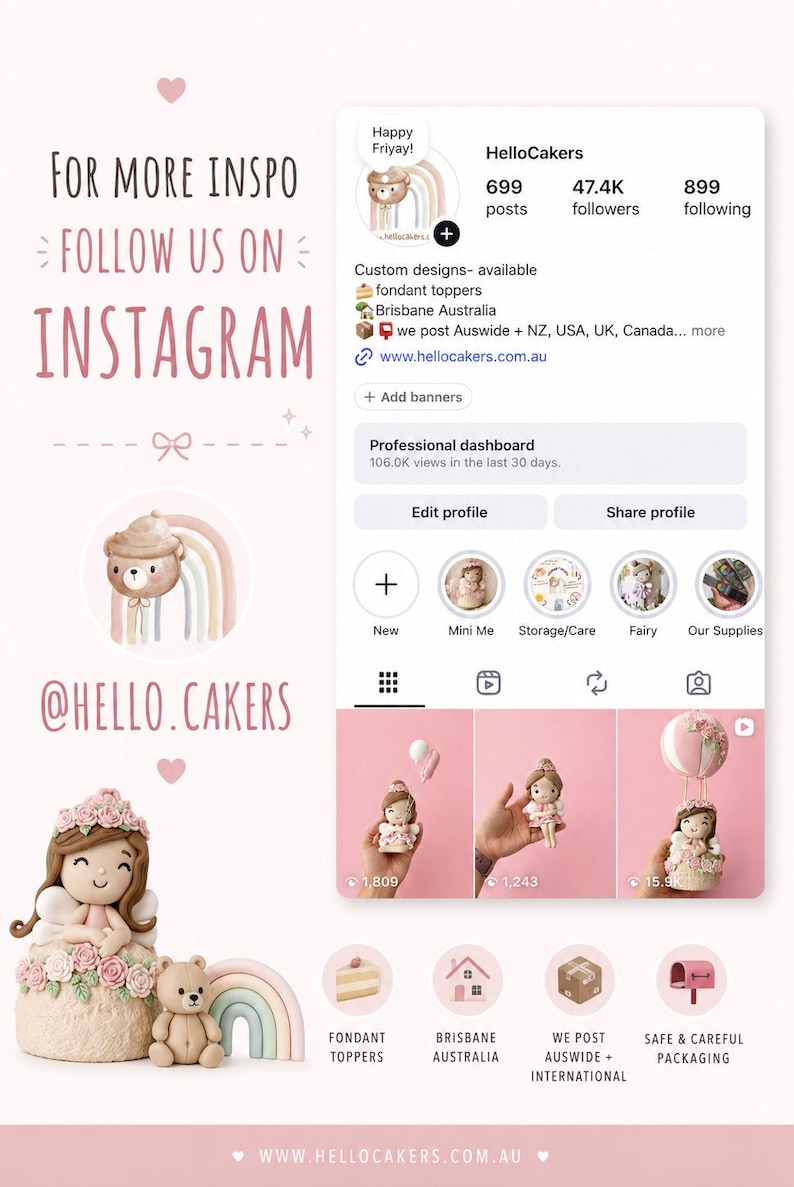 May include: A digital promotional graphic for HelloCakers featuring an Instagram profile interface with 47.4K followers, alongside images of fondant fairy and bear cake toppers, pastel rainbow accents, and text promoting their social media handle.
