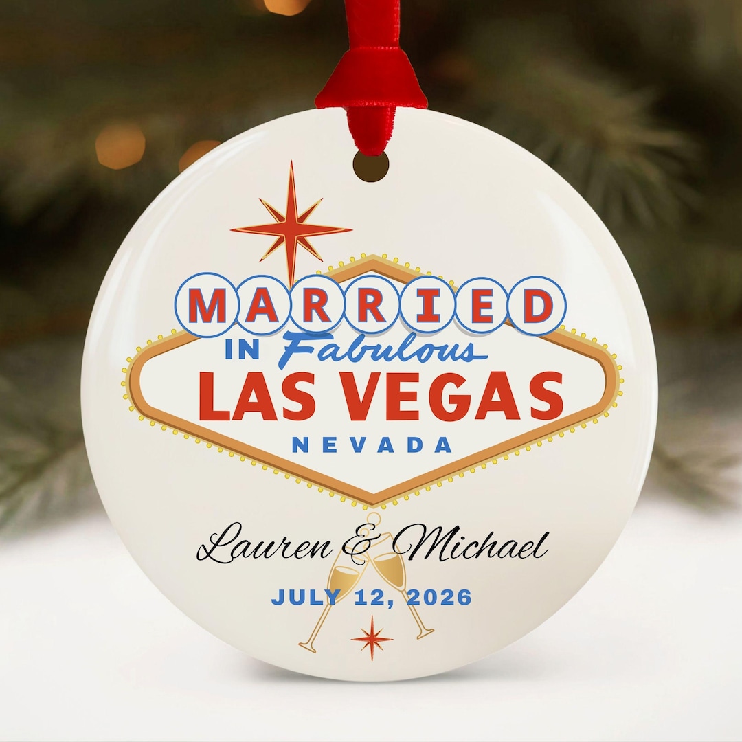 Las Vegas Wedding Ornament, Personalized Married in Vegas Elopement ...