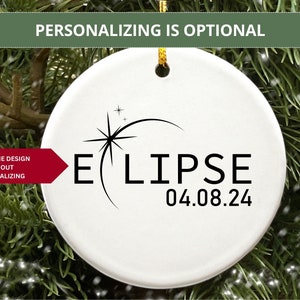 Eclipse Ornament Total Solar Eclipse 2024 Path of Totality Personalized Christmas Ornaments City State Time of Sun Celestial Cosmic Gifts image 5