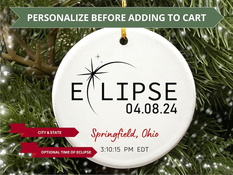Eclipse Ornament Total Solar Eclipse 2024 Path of Totality Personalized Christmas Ornaments City State Time of Sun Celestial Cosmic Gifts image 4