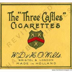 May include: Vintage advertisement for "The Three Castles" cigarettes. The label features a yellow background with black text and a crest. The text includes the brand name, "CIGARETTES", and the manufacturer's name, "W.D. & H.O. Wills", with the locations Bristol & London and Made in Holland.