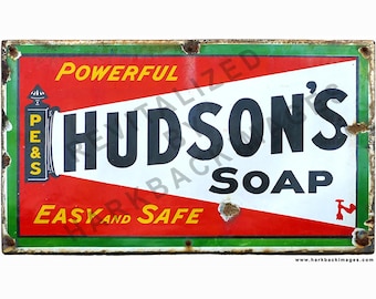 Old Hudson&#39;s Soap Enamel Sign. (HD digitally enhanced print)