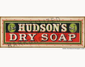 Ancient Hudson&#39;s Soap Label (Digitally enhanced print)