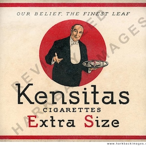 May include: Vintage advertisement for Kensitas Cigarettes. The image features a man in a tuxedo holding a tray with a pack of cigarettes, set against a red circle. The text reads "Kensitas Cigarettes Extra Size."