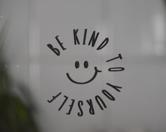 Spiegelsticker "be kind to yourself" Sticker Aufkleber Vinyl